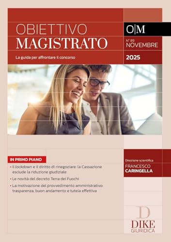 Obiettivo magistrato. La guida per affrontare il concorso. Novembre 2025 (2025) (Vol. 89)