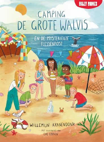 Camping De Grote Walvis en de mysterieuze flessenpost (Camping De Grote Walvis, 1)