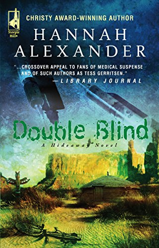 Double Blind: 6 (Hideaway (Steeple Hill))