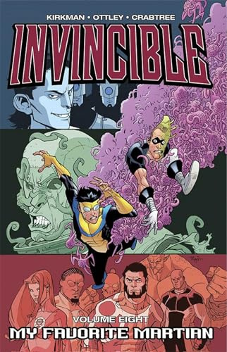Invincible Volume 8: My Favorite Martian (Invincible, 8)