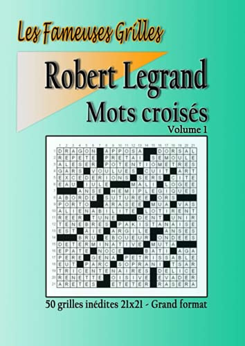 Mots croisés - Volume 1: Collection Les fameuses grilles