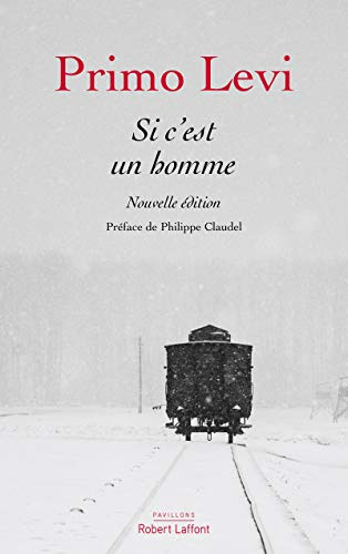 Si c'est un homme: Nouvelle édition
