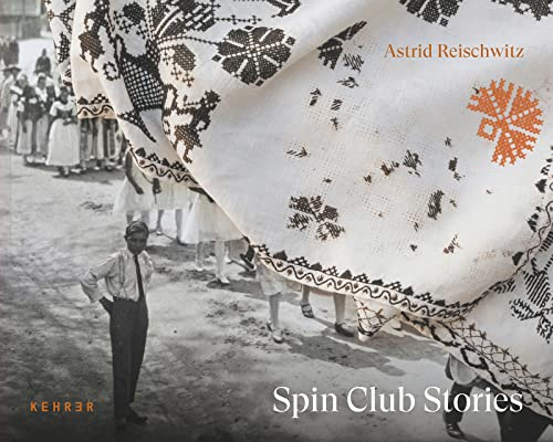 Astrid Reischwitz: Spin Club Stories