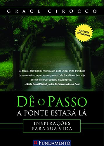Dê O Passo. A Ponte Estara La (Em Portuguese do Brasil)