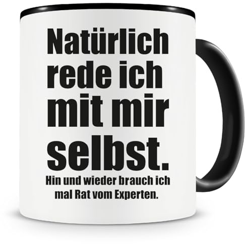 Samunshi® Natürlich rede ich... Kaffeetasse 300ml Keramik Tasse