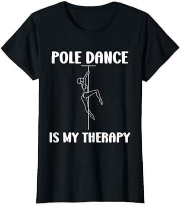 Humor Tanzfrau Pole Dance Outfit simple women Pole Dance T-Shirt