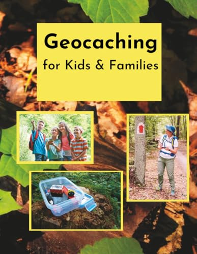 Geocaching: for Kids & Families - keeps everything in one place!