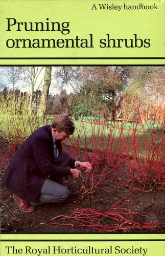 Pruning Ornamental Shrubs (Wisley)