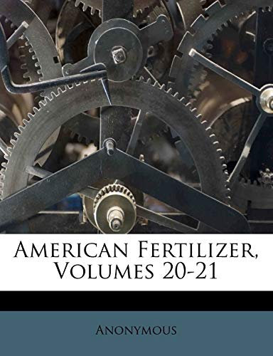 American Fertilizer, Volumes 20-21