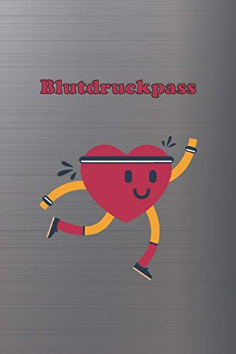 Blutdruckpass: Platz für 2000 Messungen | ca. DIN A5 | unkompliziert, übersichtlich, klein und handlich | Blutdrucktagebuch zum Ausfüllen von Datum, Uhrzeit, Blutdruck und Puls. (Sportherz)