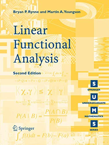 Linear Functional Analysis (Springer Undergraduate Mathematics Series)