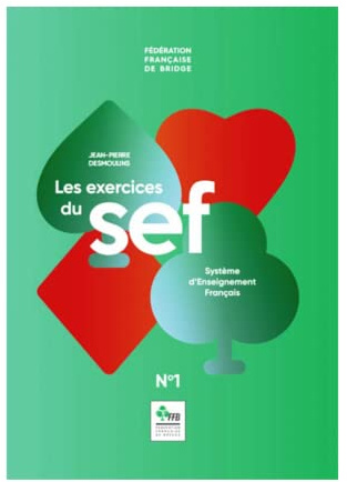 Les exercices du SEF