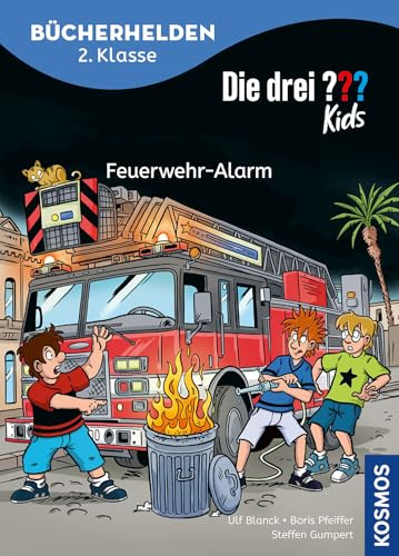 Die drei ??? Kids, Bücherhelden 2. Klasse, Feuerwehr-Alarm: Erstleser Kinder ab 7 Jahre