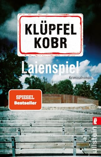 Laienspiel: Kriminalroman | Ein humorvoller Krimi mit Spannung und Allgäu-Flair – Kommissar Kluftinger ermittelt in einem turbulenten Fall voller ... charmantem Witz (Kluftinger-Krimis, Band 4)