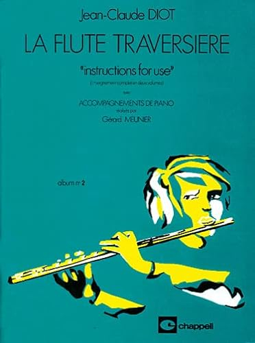 La flûte traversière. Metodo (Vol. 2)