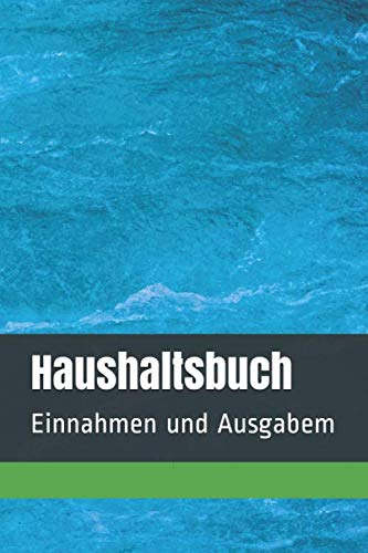 Haushaltsbuch: Einnahmen und Ausgabem