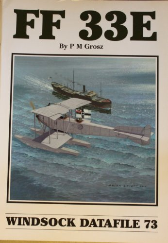 Windsock Datafile No. 073 - FF 33E