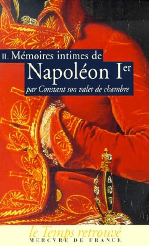 Mémoires intimes de Napoléon 1er, tome 2: Volume 2