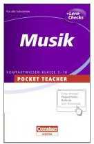Pocket Teacher Musik 5.-10. Klasse: Kompaktwissen 5.-10. Klasse