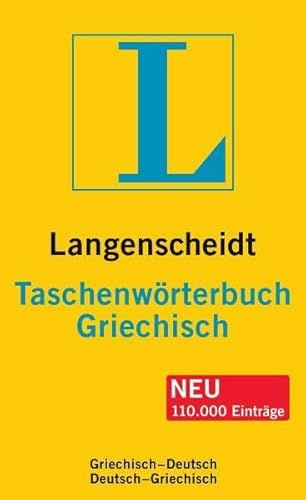 Langenscheidt Taschenwörterbuch Griechisch: Griechisch-Deutsch/ Deutsch-Griechisch (Langenscheidt Taschenwörterbücher)