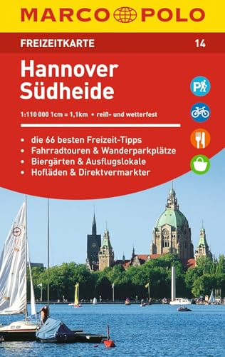 MARCO POLO Freizeitkarte 14 Hannover, Südheide 1:110.000: Die 66 besten Freizeit-Tipps. Die Fahrradtouren & Wanderparkplätze. Biergärten & ... & Direktvermarkter. Reiß- und wetterfest
