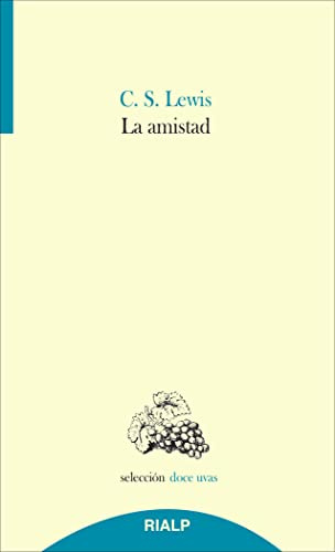 La Amistad (Doce uvas)