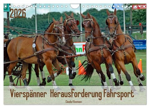 Vierspänner Herausforderung Fahrsport (Wandkalender 2026 DIN A4 quer), CALVENDO Monatskalender: Spektakuläre Galoppaden durch den Hindernisparcour (CALVENDO Sport)