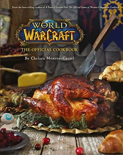 World of Warcraft: The Official Cookbook