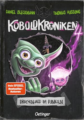 KoboldKroniken 4. Drachenjagd im Dunkeln: Die Fortsetzung des Kobold-Abenteuers mit neuen Geheimnissen und Gefahren im Tagebuchstil für Kinder ab 9 Jahren, mit coolen Illustrationen und wenig Text