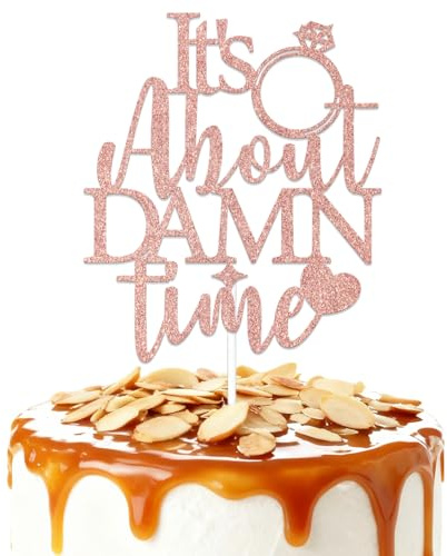 It's About Damn Time Cake Topper, Wedding Engagement Party Cake Decoration,Bridal Shower Anniversary Party Supplies Rose Gold Glitter