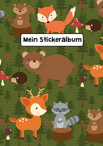 Mein Stickeralbum: Stickeralbum Blanko Waldtiere Stickerbuch Leer zum sammeln DIN A4 35 Seiten