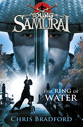 The Ring of Water (Young Samurai, Book 5) (Young Samurai, 5)