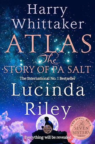 Atlas: The Story of Pa Salt: The epic conclusion to the Seven Sisters series (The seven sisters, 8)