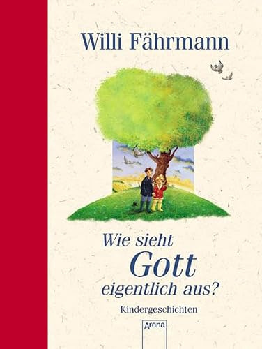 Wie sieht Gott eigentlich aus?: Geschichten zur Erstkommunion