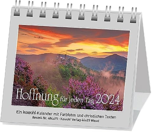 Hoffnung für jeden Tag 2024: Aufstellkalender mit Farbfotos und christlichen Texten