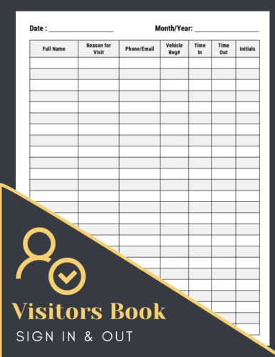 Visitor Log Book Sign In and Out: Track and Trace Visitor Log Book for All Visitor's Activity in the Business Workplace | Health & Safety Compliance, 8.5 x 11 inches (A4 Size),120 Pages.