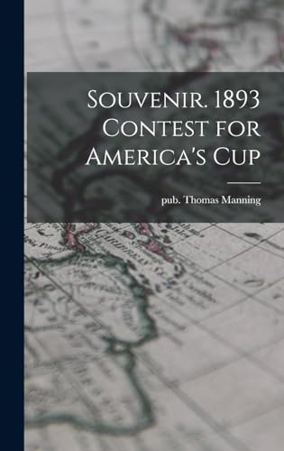 Souvenir. 1893 Contest for America's Cup