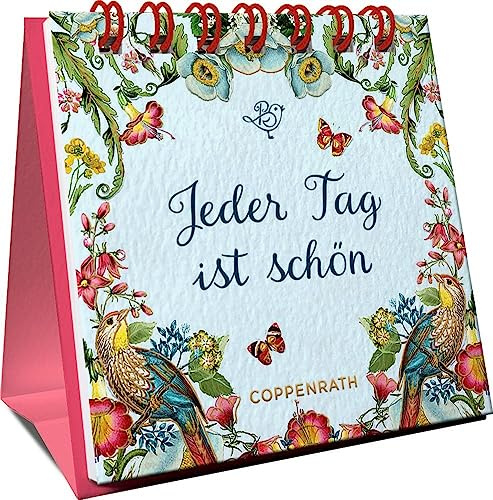 Jeder Tag ist schön (Mini-Spiralaufsteller)