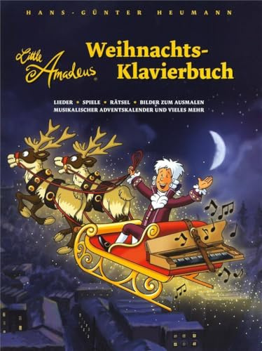 Little Amadeus: Weihnachts-Klavierbuch | Notenbuch für Klavier | Klaviernoten, Spiele, Rätsel, Ausmalbilder, Musikalischer Adventskalender | ... musikalischer Adventskalender und vieles mehr