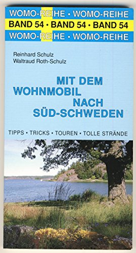 Mit dem Wohnmobil nach Süd-Schweden