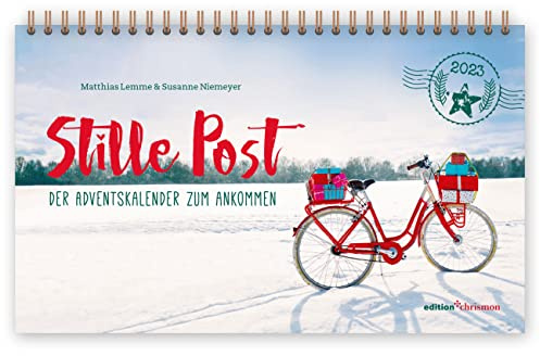 Stille Post 2023. Der Adventskalender zum Ankommen: Tischkalender zum Aufstellen. Überraschende Texte zu Weihnachten & 24 Postkarten zum Heraustrennen. Adventskalender für Erwachsene.