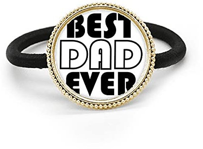 Best Dad Ever Quote - Fermaglio per capelli in metallo argentato e fascia in gomma