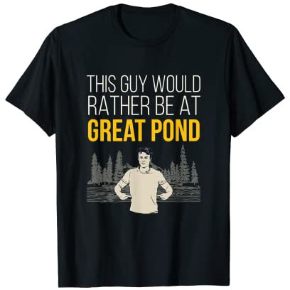 Great Pond Lake Life T-Shirt
