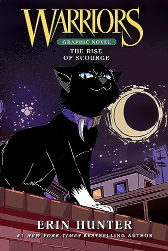 Warriors: The Rise of Scourge: Warriors Full-Color Adventure: A Stand-Alone Graphic Novel set in the World of the Bestselling Warriors Series