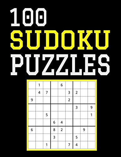 100 Sudoku Puzzles: Difficulty Level Hard, Large Print, One Sudoku Per Page, Solutions in the Back, 126 Pages, Soft Matte Cover, 8.5 x 11