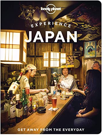 Lonely Planet Experience Japan: Get away from the everyday (Travel Guide)