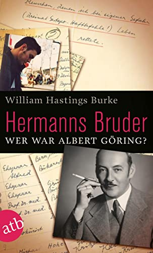 Hermanns Bruder: Wer war Albert Göring?: 2674