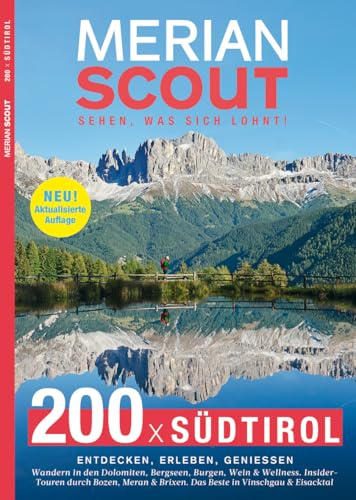 MERIAN Scout 21 - 200 x Südtirol (MERIAN Hefte)