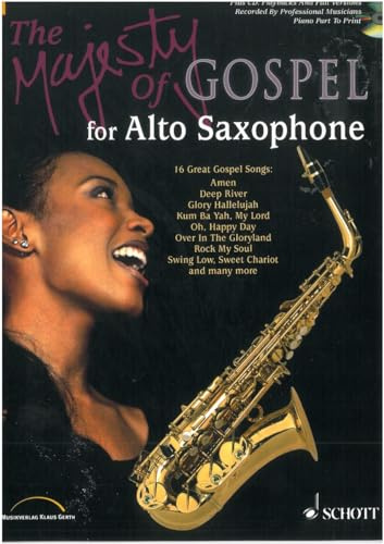 The Majesty of Gospel for Alto Saxophone