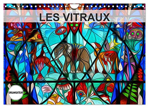 LES VITRAUX (Calendrier mural 2023 DIN A4 horizontal): Composition graphique de tableaux en peinture numérique, sur le thème des vitraux. (Calendrier anniversaire, 14 Pages )